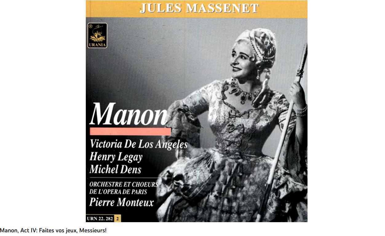 Massenet Manon Acte IV scène 1 Faites vos jeux, messieurs !